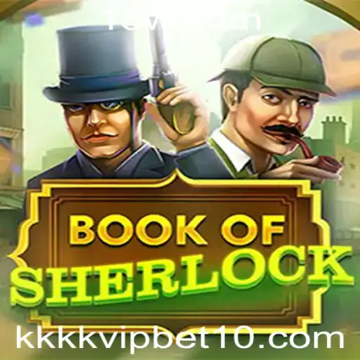 Descubra o Mundo Misterioso de BookOfSherlock e a Tendência kkkk vip bet